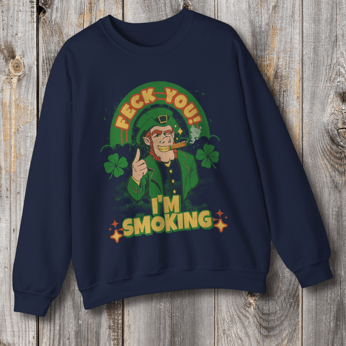 Irish Cigar Smoking Sweatshirt - Cigar Style Co.