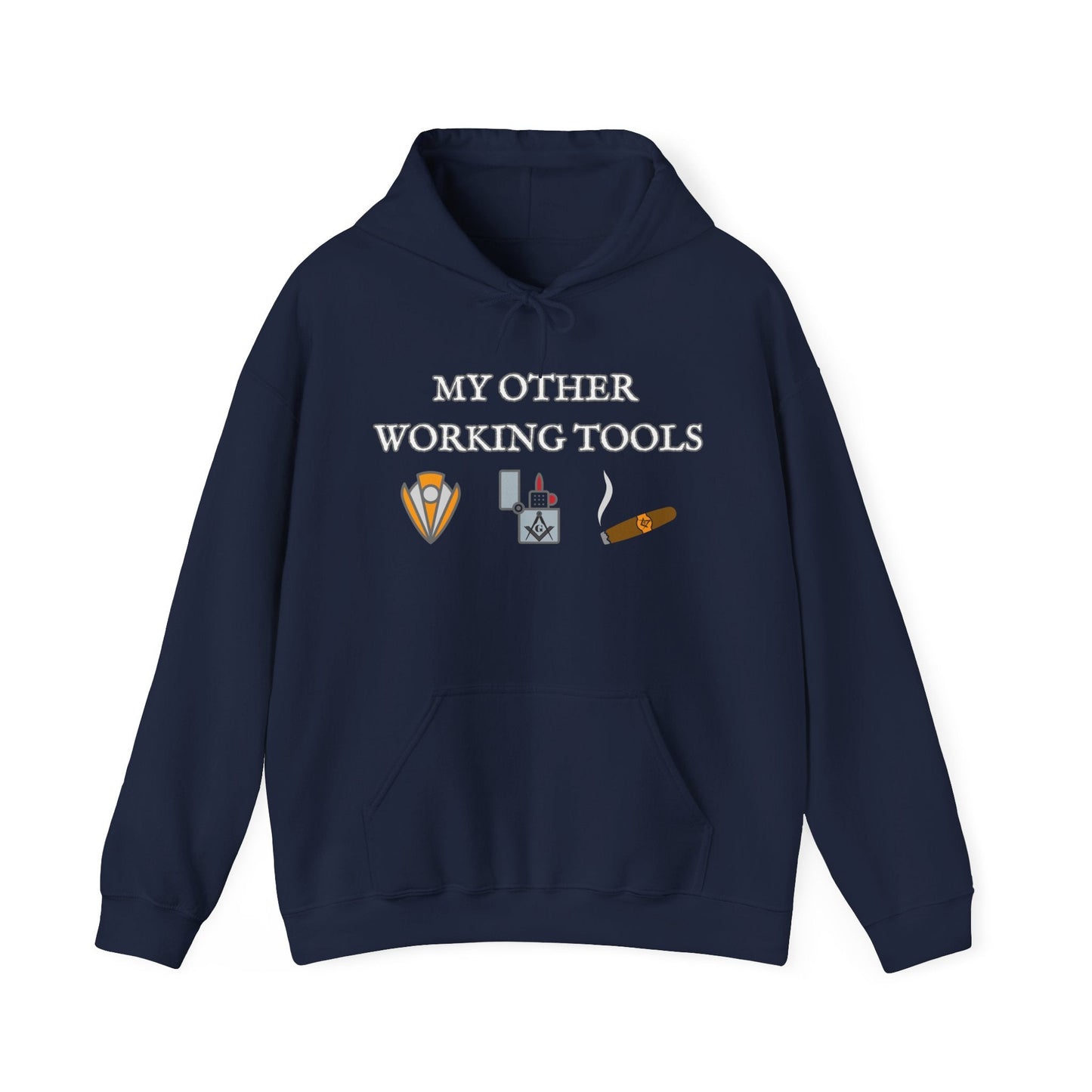 My Other Working Tools Masonic Cigar Hoodie - Cigar Style Co.