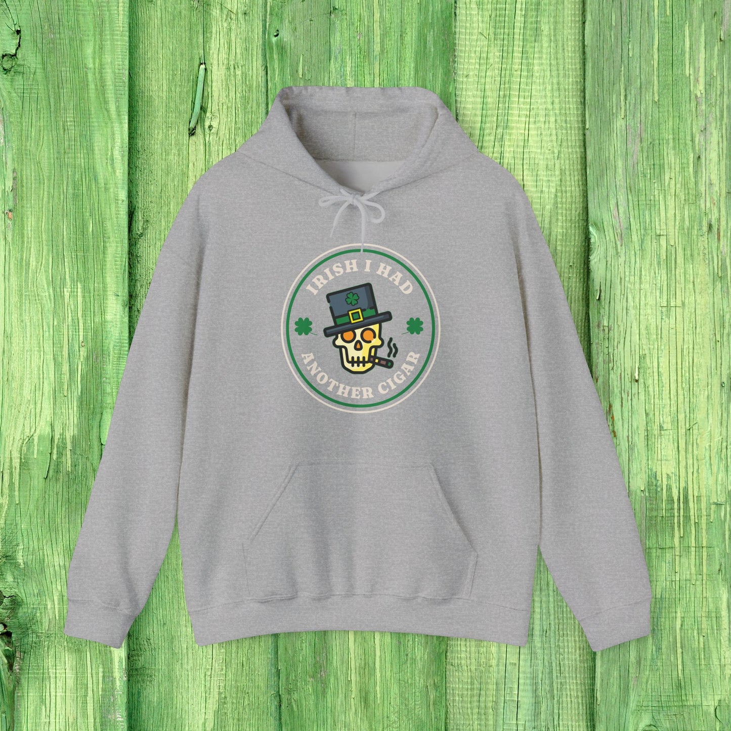 Irish I Had Another Cigar Hoodie