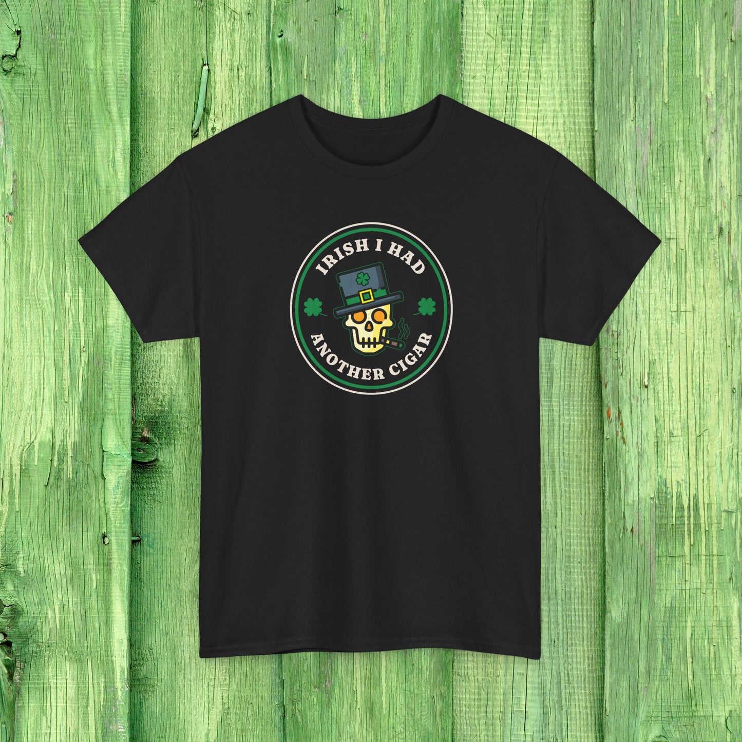Irish I Had Another Cigar T-Shirt