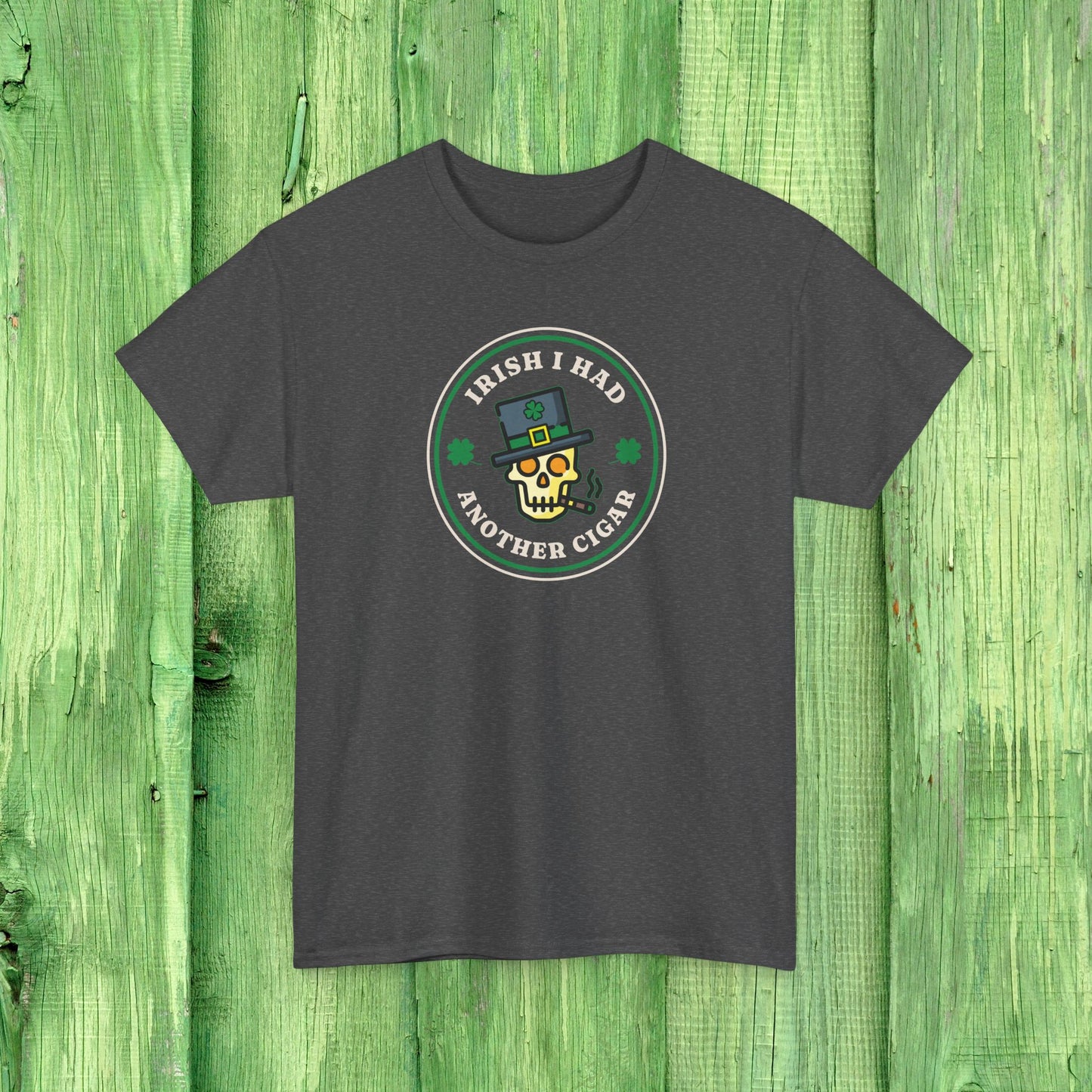 Irish I Had Another Cigar T-Shirt